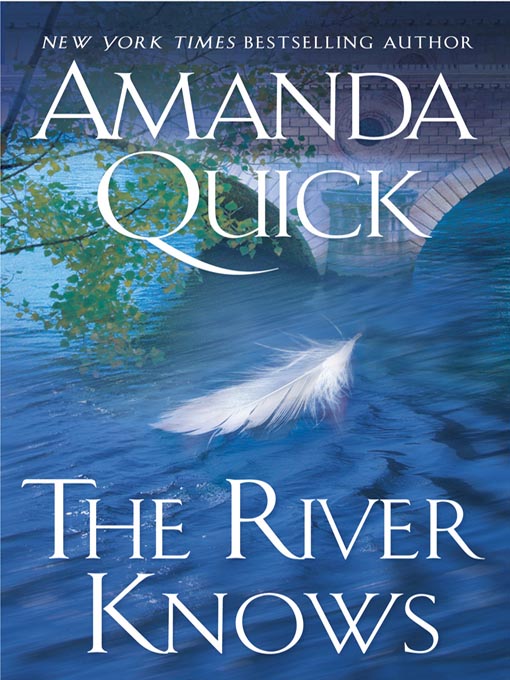 Title details for The River Knows by Amanda Quick - Available